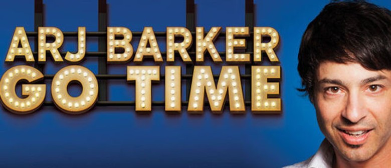 Arj Barker - Go Time