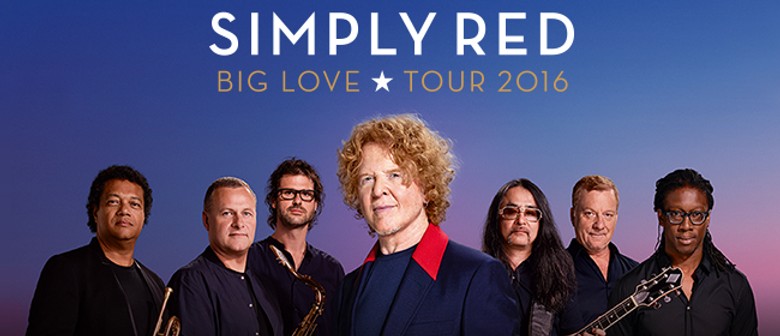 Simply Red - Big Love Tour 2016