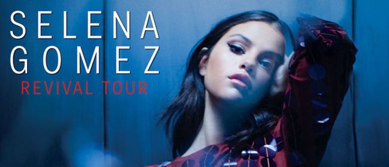 Selena Gomez - Revival Tour