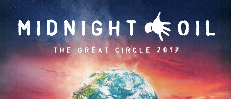 Midnight Oil – The Great Circle 2017