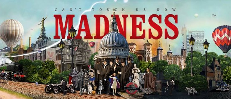 Madness – Can't Touch Us Now Tour