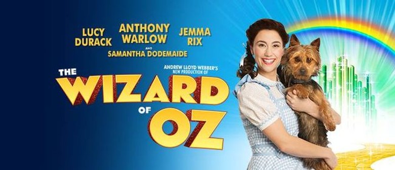 The Wizard Of Oz – The Musical