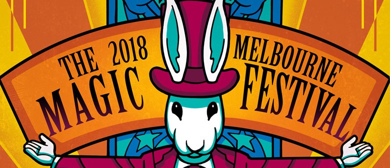 The 2018 Melbourne Magic Festival