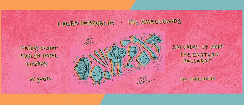 Laura Imbruglia & The Smallgoods Co-Headline Tour