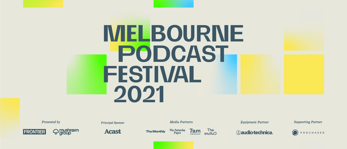 Melbourne Podcast Festival