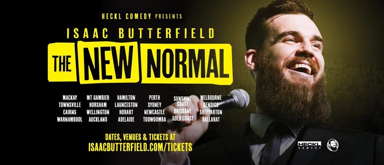 Isaac Butterfield - The New Normal Tour Isaac Butterfield - The New Normal Tour