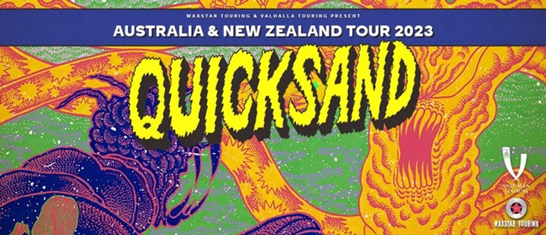 QUICKSAND – Australia & New Zealand Tour 2023