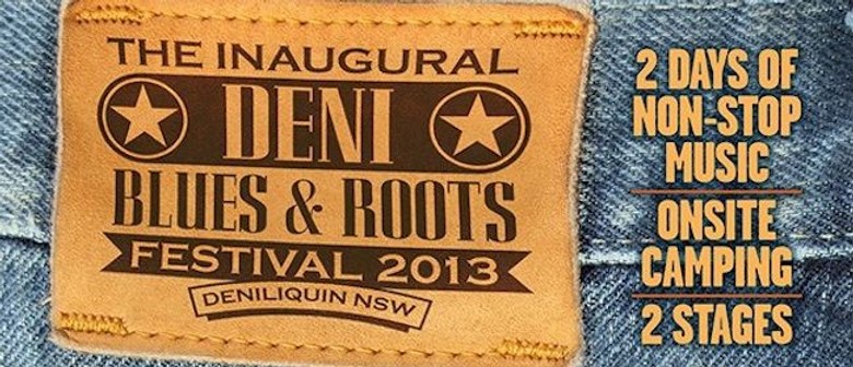 Inaugural Deni Blues & Roots Festival announced