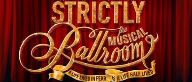 Strictly Ballroom the musical to premiere in Sydney Strictly Ballroom the musical to premiere in Sydney