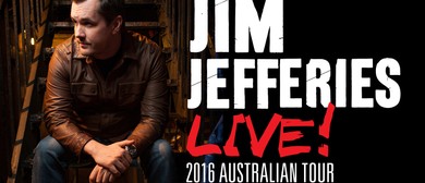 Jim Jefferies - Australian Tour Jim Jefferies - Australian Tour