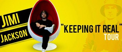 Jimi Jackson &ndash; Keeping it Real Tour
