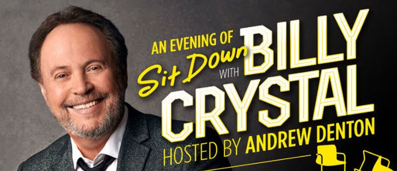 An Evening of Sit Down With Billy Crystal