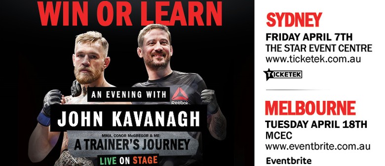 John Kavanagh Shares His Success Story In Melbourne and Sydney This April