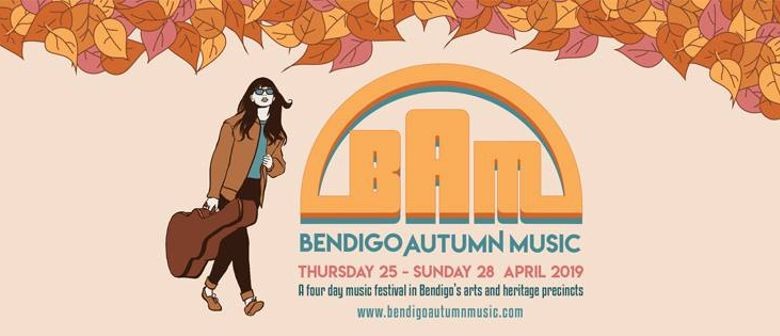 Bendigo Autumn Music Festival Announces First Round Lineup 