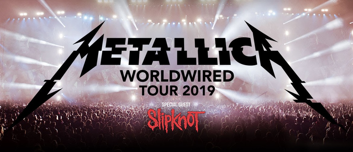 Metallica's 'WorldWired Tour' Lands Down Under This October With Slipknot In Tow