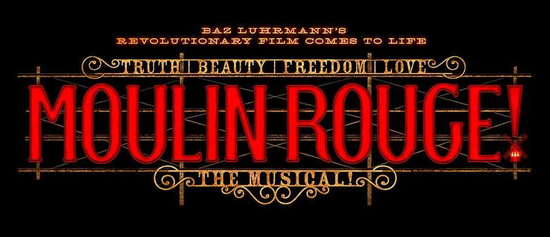 Moulin Rouge! The Musical Comes To Australia in 2021