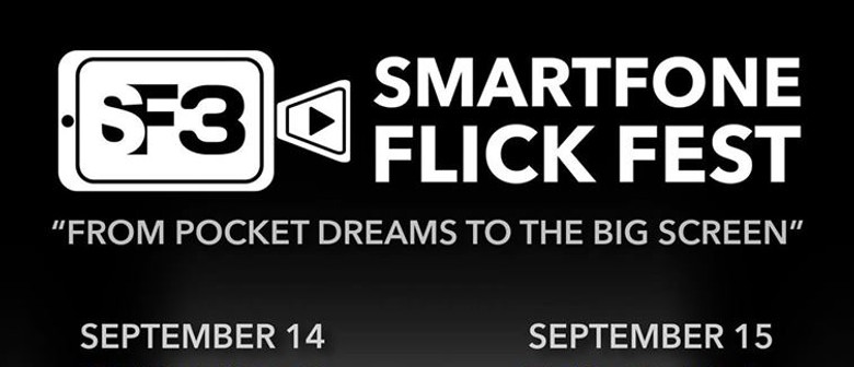 Smartfone Flick Fest Gets Bigger; Returns This September Featuring 29 Aussie and Int'l Films