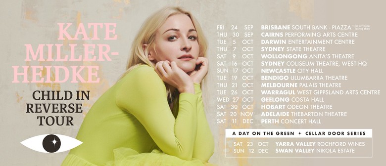 Kate Miller-Heidke returns to the stage for national "Child In Reverse Tour" Kate Miller-Heidke returns to the stage for national "Child In Reverse Tour"