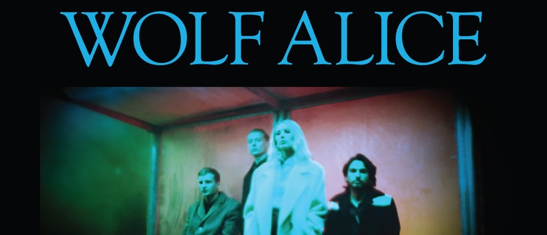 Wolf Alice are returning to Aus this April! Wolf Alice are returning to Aus this April!
