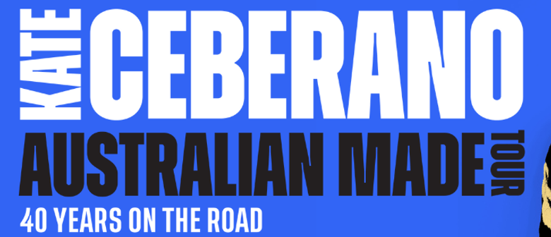 Kate Ceberano announces new 2025 Australian Made Tour Kate Ceberano announces new 2025 Australian Made Tour