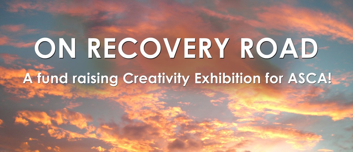 On Recovery Road Art Show Exhibition Brisbane Eventfinda