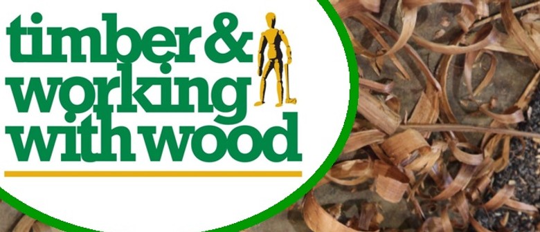 Canberra Timber and Working With Wood Show - Canberra 