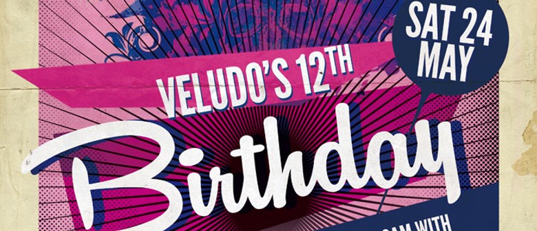 Veludo 12th Birthday Veludo 12th Birthday