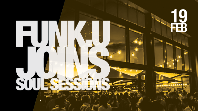 Funk.U Joins Soul Sessions - Melbourne - Eventfinda