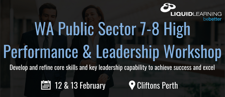 WA Public Sector 7–8 High Performance & Leadership Workshop