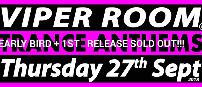 Viper Room Trance Anthems Spring Edition Melbourne Eventfinda