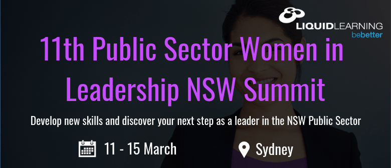 11th Public Sector Women in Leadership NSW Summit
