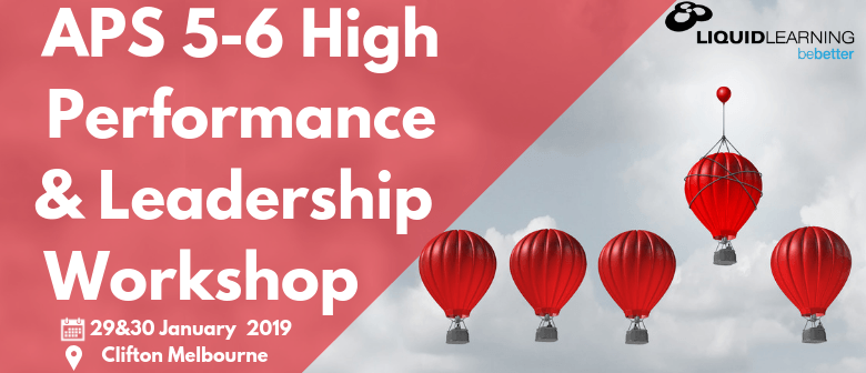 APS 5–6 High Performance & Leadership Workshop