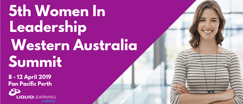 5th Women In Leadership Western Australia Summit