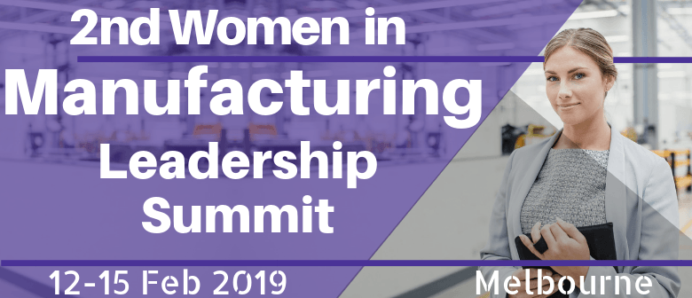 2nd Women in Manufacturing Leadership Summit