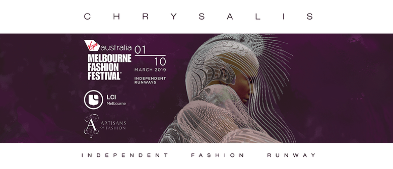 Chrysalis:  metamorphosis through fashion