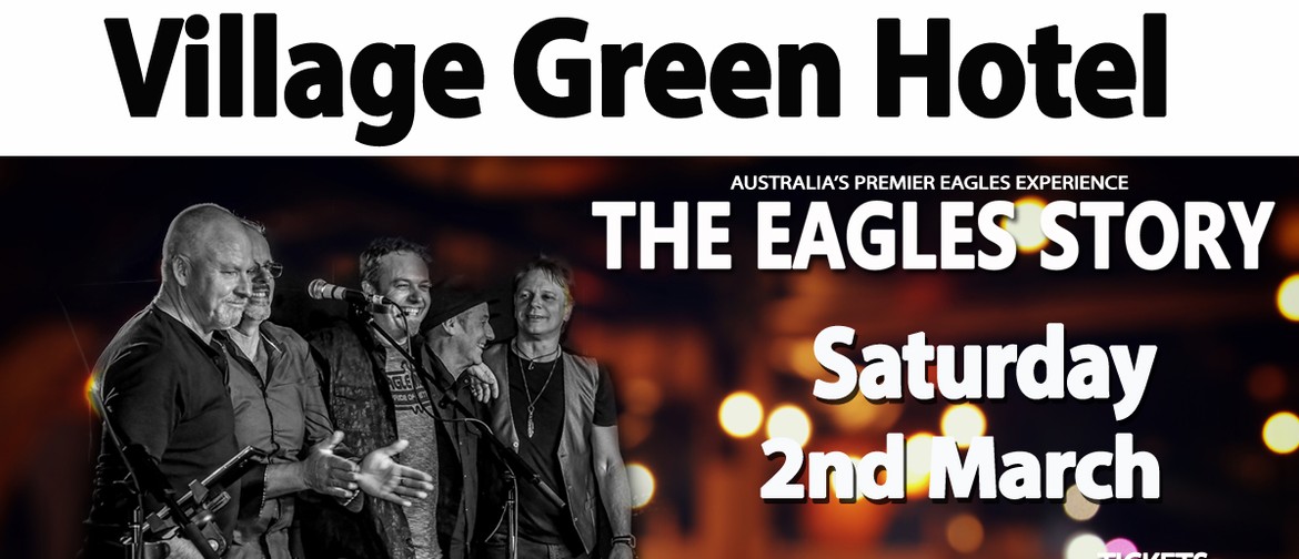 The Eagles Story – Dinner & Show Events
