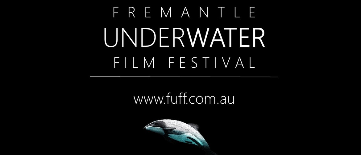 Fremantle Underwater Film Festival 2019