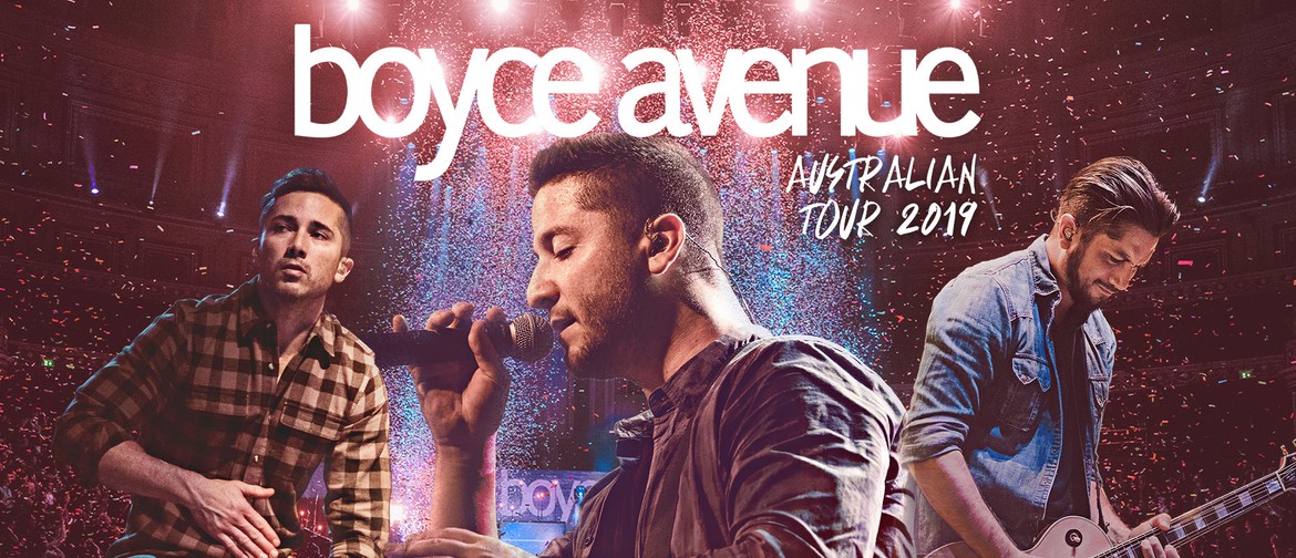 Boyce Avenue Australian Tour 2019