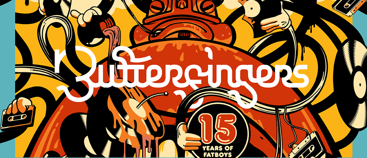 Butterfingers – 15 Years Of Fatboys Tour