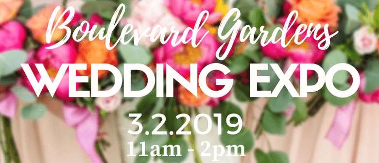 Boulevard Gardens Wedding Expo 2019