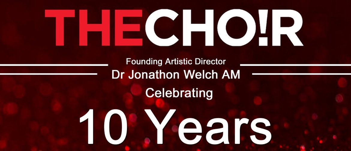THECHO!R – 10 Years of Sharing the Joy