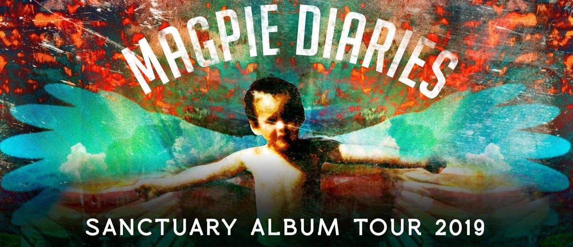 Magpie Diaries – Sanctuary Tour