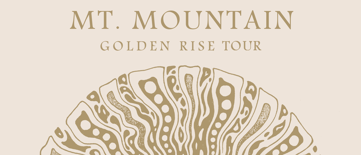 Mt. Mountain – Golden Rise Tour