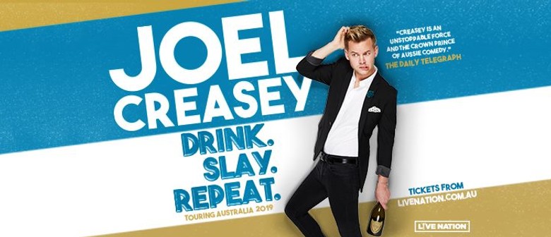 Joel Creasey – Drink. Slay. Repeat. – Canberra Comedy Fest