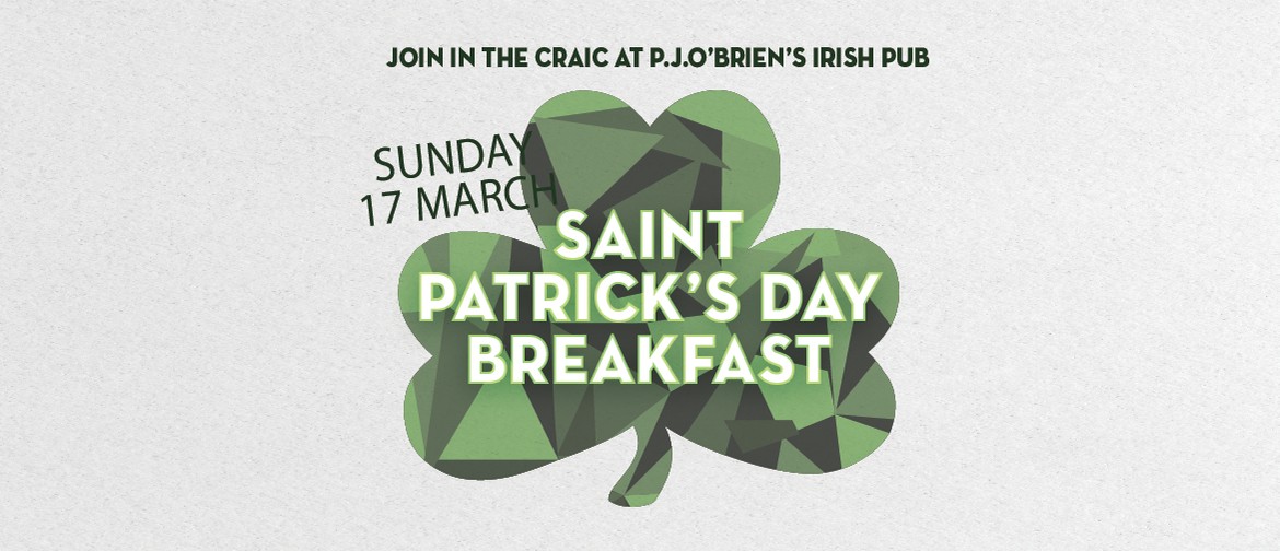 St. Patrick's Day Breakfast and Long Weekend