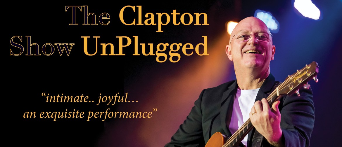 The Clapton Unplugged Show