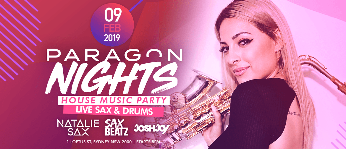 Paragon Nights With Natalie Sax