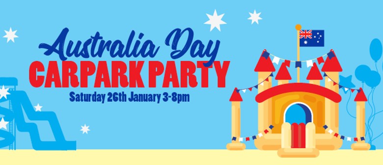 Australia Day Carpark Party