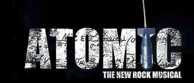 Atomic the Rock Musical