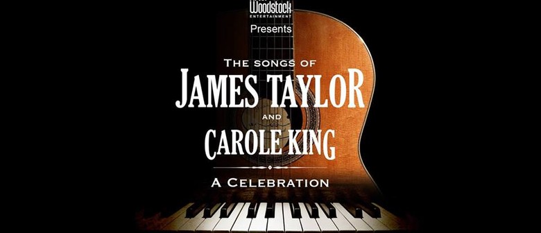 The Songs Of James Taylor & Carole King – A Celebration